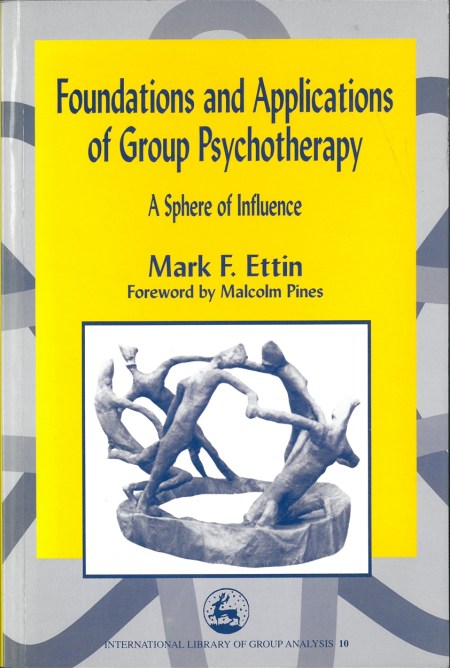 Foundations and Applications of Group Psychotherapy