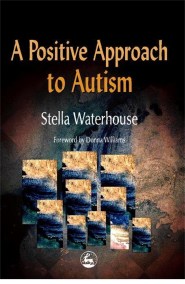 A Positive Approach to Autism