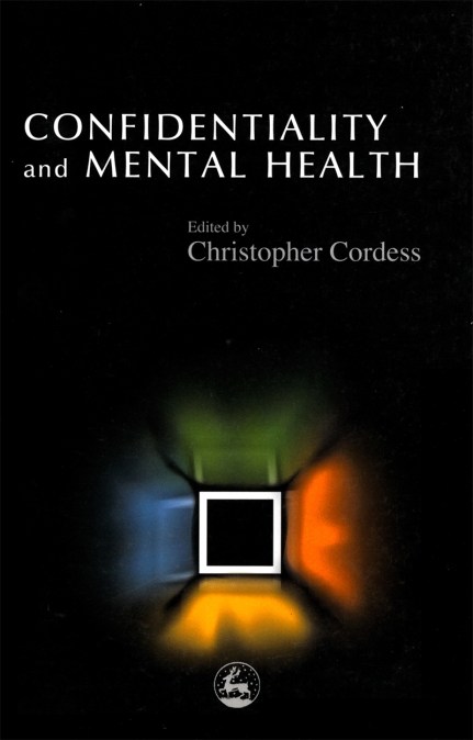 Confidentiality and Mental Health