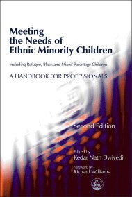 Meeting the Needs of Ethnic Minority Children – Including Refugee, Black and Mixed Parentage Children