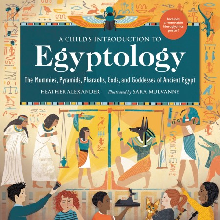 A Child’s Introduction to Egyptology