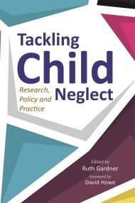 Tackling Child Neglect