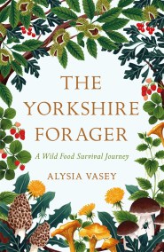 The Yorkshire Forager