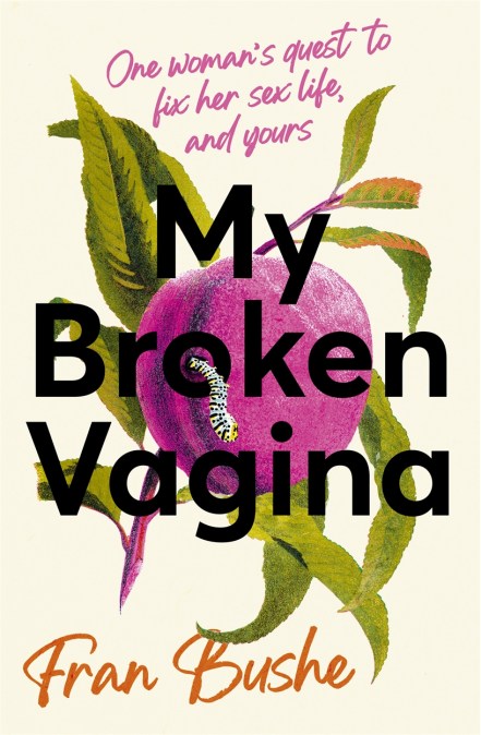 My Broken Vagina