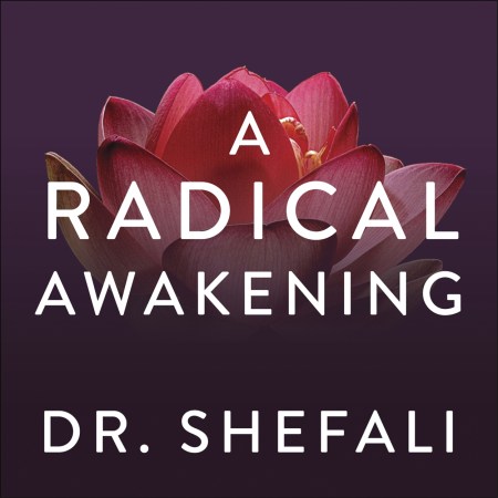 A Radical Awakening