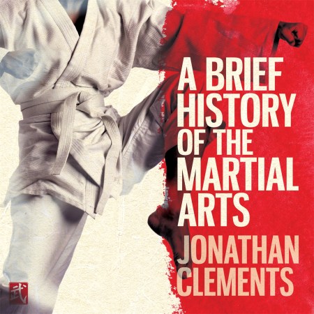 A Brief History of the Martial Arts