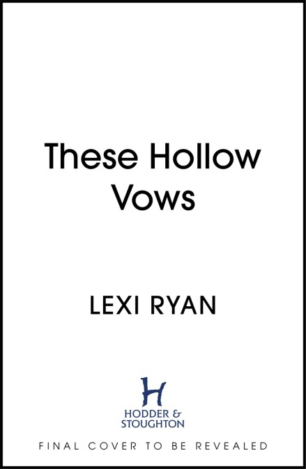 These Hollow Vows