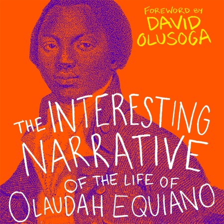 The Interesting Narrative of the Life of Olaudah Equiano