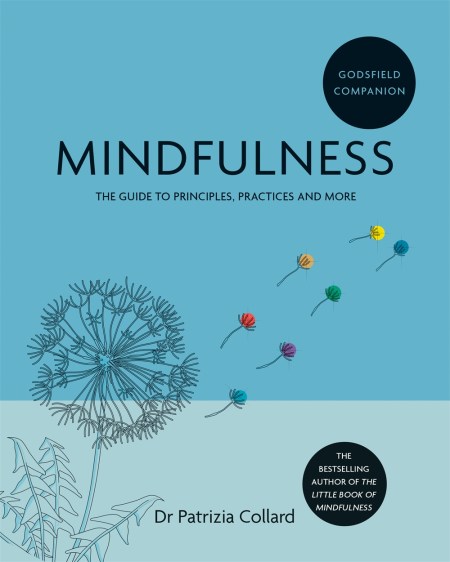 Godsfield Companion: Mindfulness