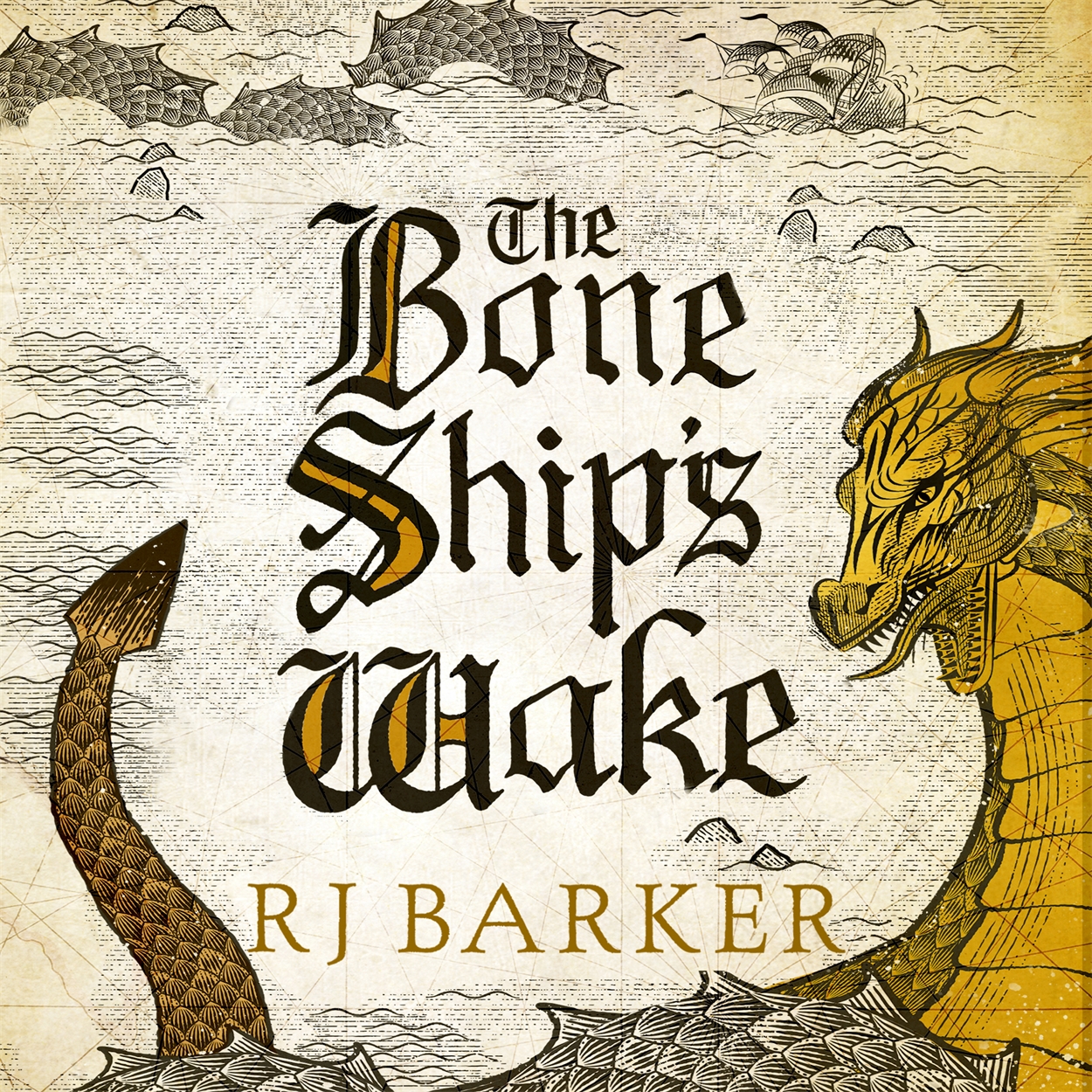 The Bone Ship s Wake by RJ Barker Hachette UK