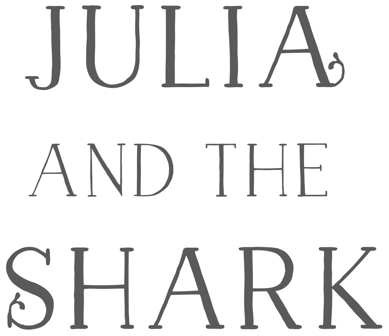 Title: Julia and the Shark