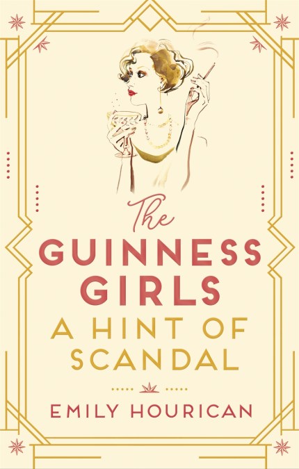 The Guinness Girls – A Hint of Scandal