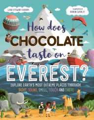 How Does Chocolate Taste on Everest?