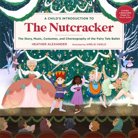 A Child's Introduction to the Nutcracker