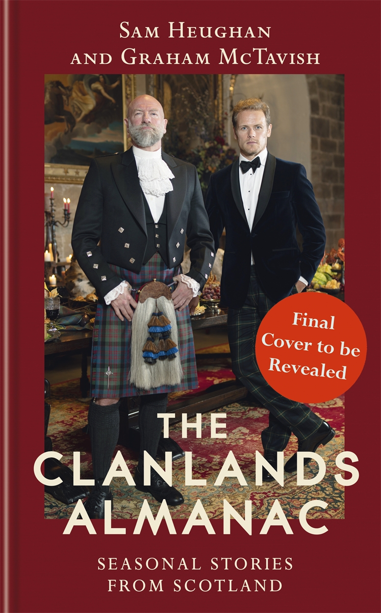 the clanlands almanac seasonal stories from scotland