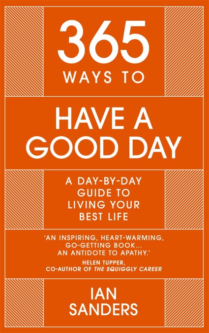 365 Ways to Have a Good Day