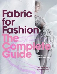 Fabric for Fashion: The Complete Guide