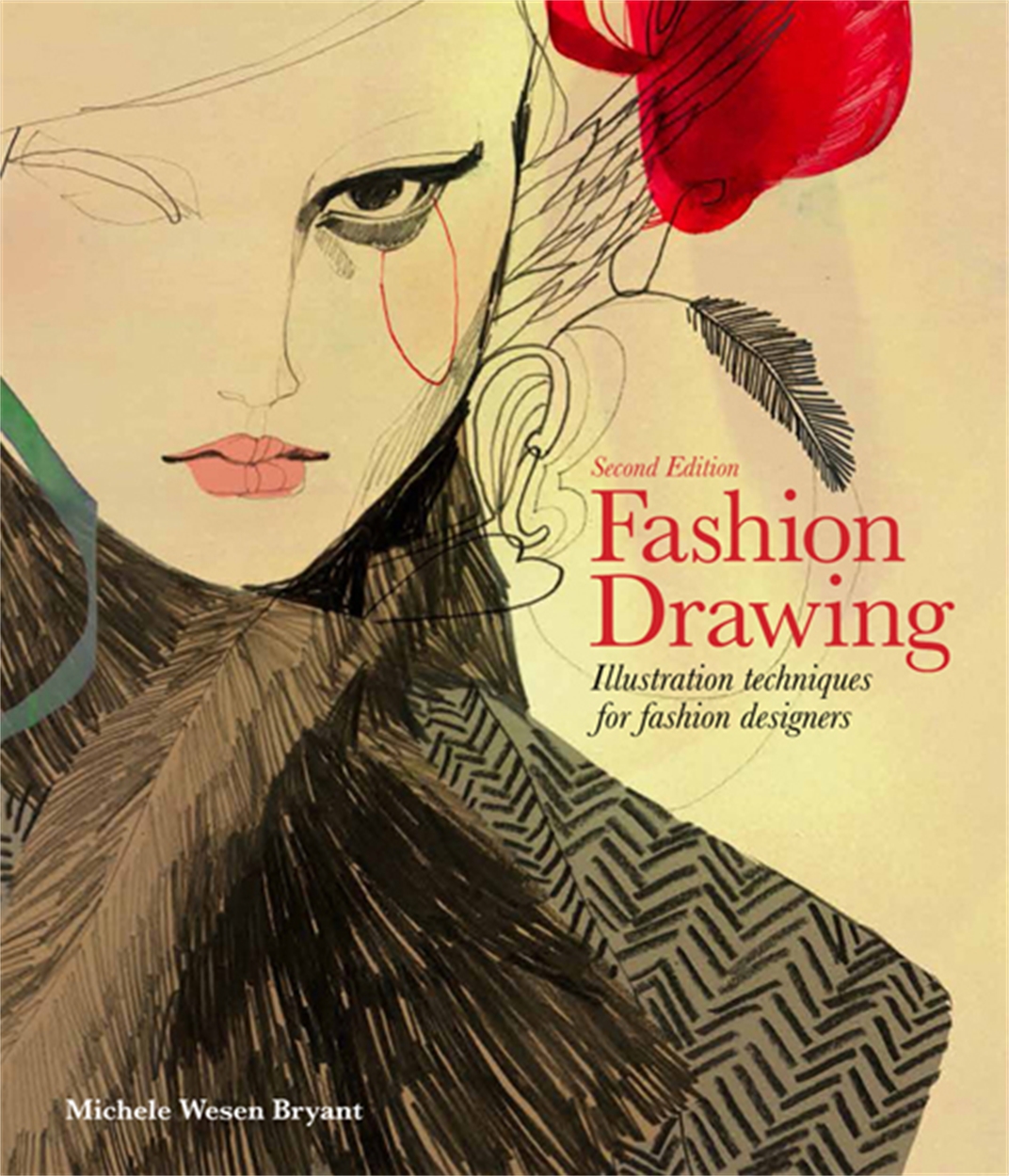 Fashion Drawing Second Edition by Michele Wesen Bryant Hachette UK