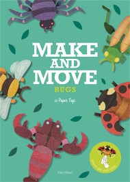 Make and Move: Bugs