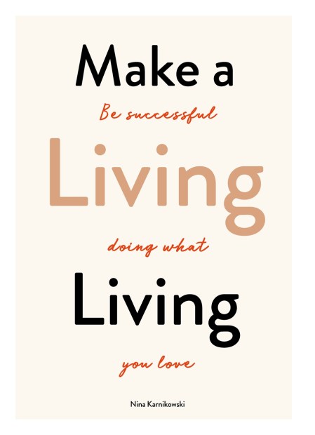 Make a Living Living