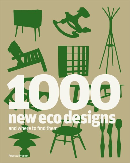 1000 New Eco Designs and Where to Find Them