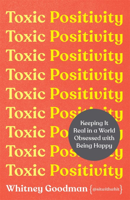 Toxic Positivity