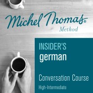 Insider's German (Michel Thomas Method) audiobook - Full course