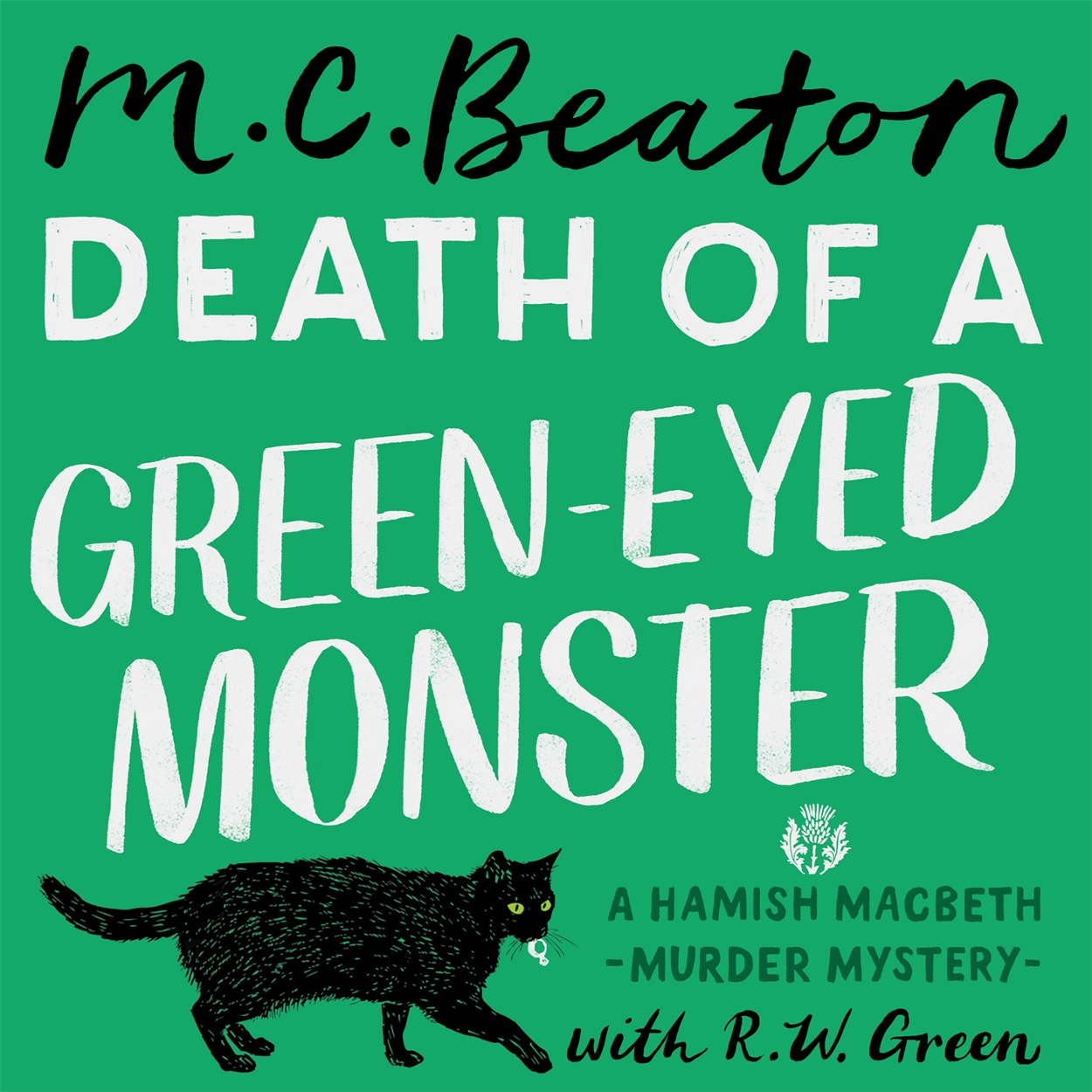 Death of a Green-Eyed Monster by David Monteath | Hachette UK