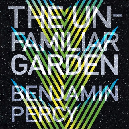 The Unfamiliar Garden