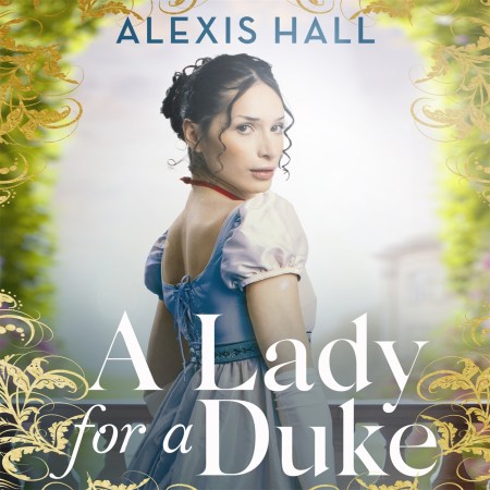 A Lady For a Duke