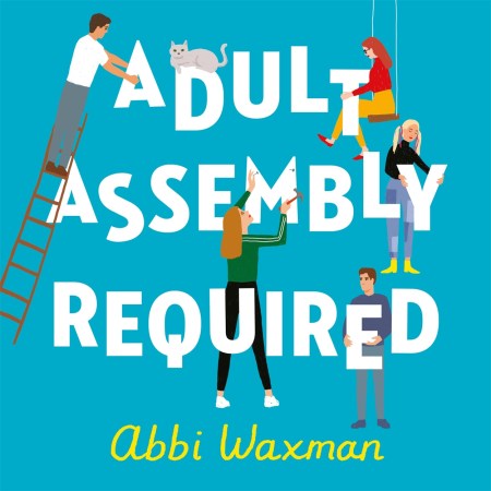 Adult Assembly Required