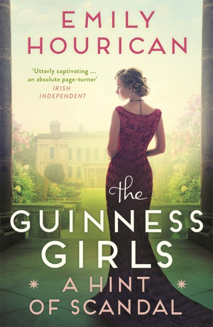 The Guinness Girls:  A Hint of Scandal