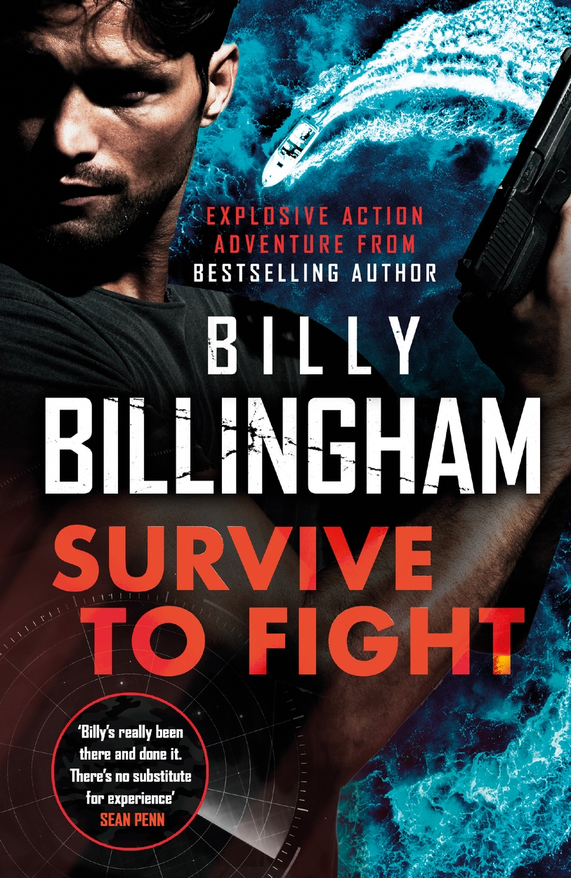 Survive to Fight by Billy Billingham | Hachette UK