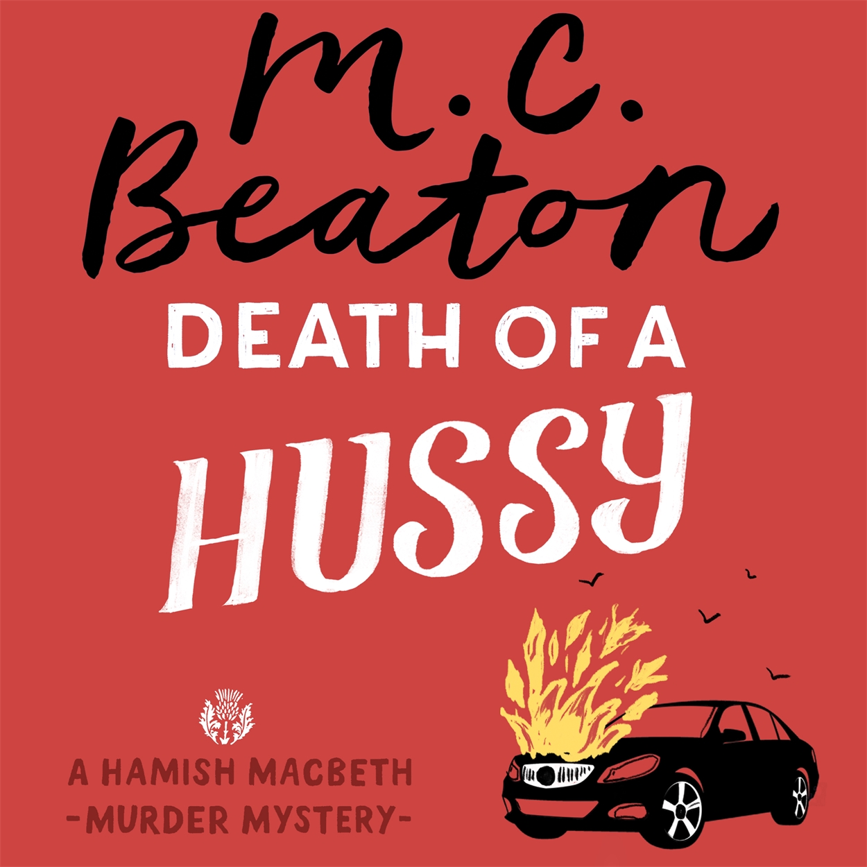 Death of a Hussy by David Monteath | Hachette UK