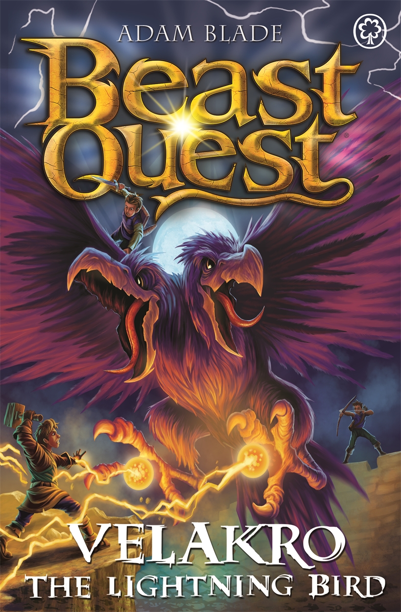 Beast Quest: Velakro the Lightning Bird by Adam Blade | Hachette UK
