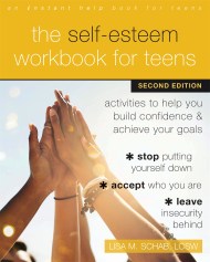 The Self-Esteem Workbook for Teens