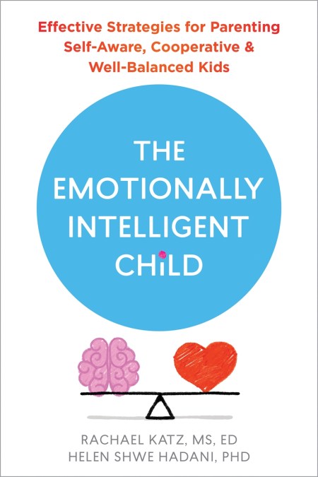 The Emotionally Intelligent Child