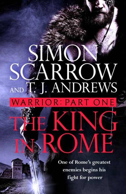 Warrior: The King in Rome