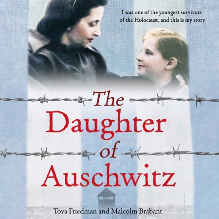 The Daughter of Auschwitz