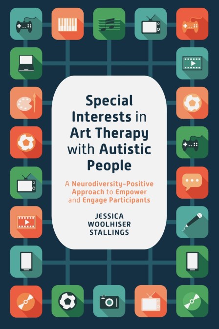 Special Interests in Art Therapy with Autistic People