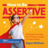 How to Be Assertive video + How to Be Angry eBook bundle