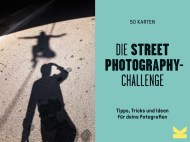 Die Street Photography-Challenge