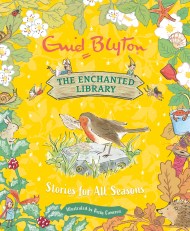 The Enchanted Library: Stories for All Seasons
