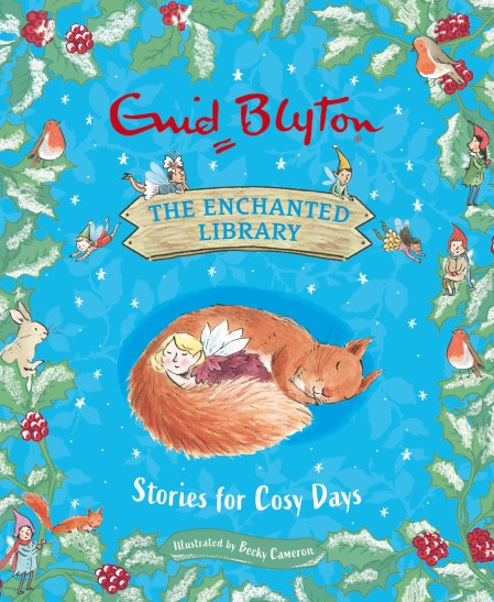 The Enchanted Library: Stories for Cosy Days