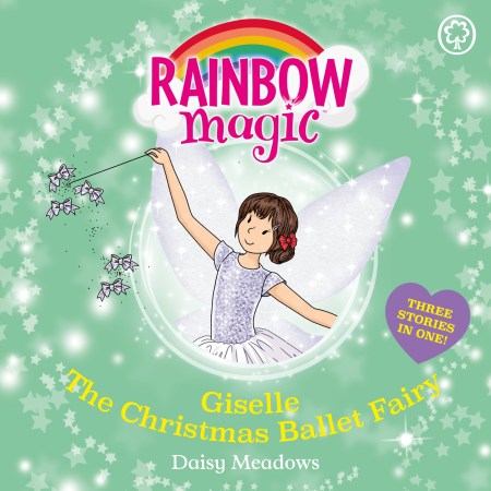 Rainbow Magic: Giselle the Christmas Ballet Fairy