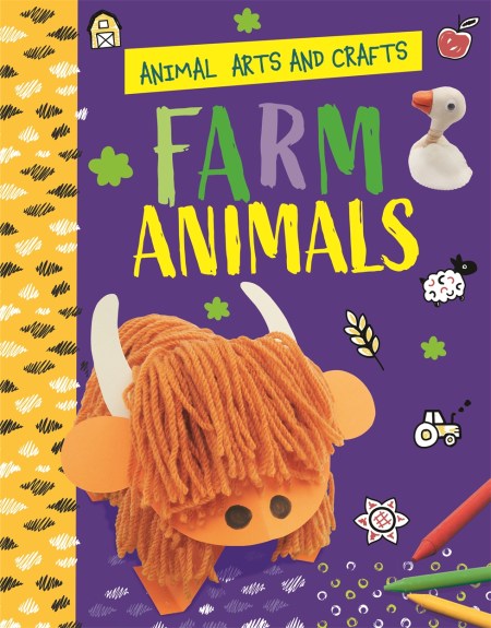 Animal Arts and Crafts: Farm Animals