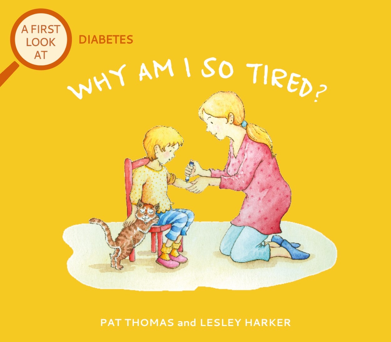 a-first-look-at-diabetes-why-am-i-so-tired-by-pat-thomas-hachette-uk