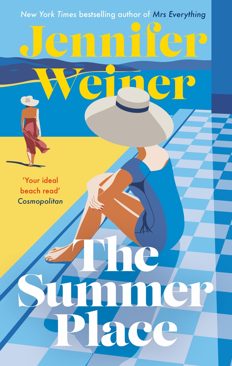 The Summer Place by Jennifer Weiner | Hachette UK