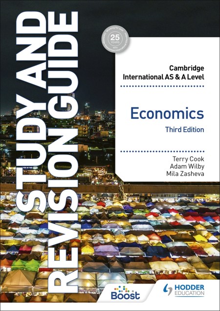 Cambridge International AS/A Level Economics Study and Revision Guide Third Edition Boost eBook