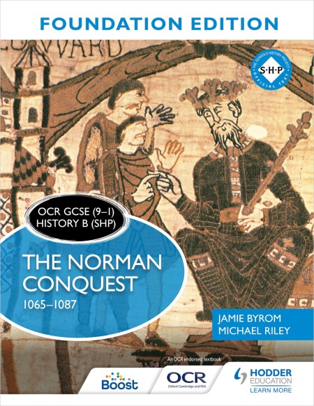 OCR GCSE (9–1) History B (SHP) Foundation Edition: The Norman Conquest 1065–1087: Boost eBook